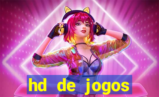 hd de jogos aliexpress - download